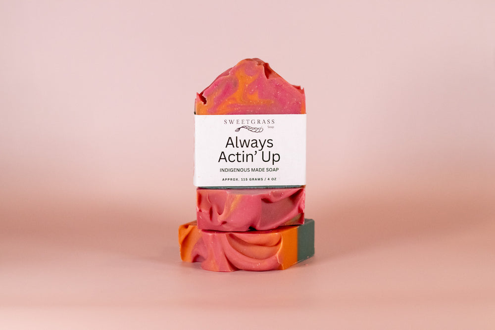 Always Actin' Up Soap